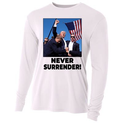 Never Surrender Trump Rally Shooting Donald Trump Statement Cooling Performance Long Sleeve Crew