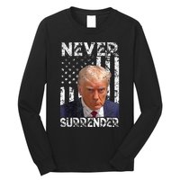 Never Surrender Trump Mug Shot 2024 American Flag Long Sleeve Shirt