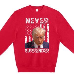 Never Surrender Trump Mug Shot 2024 American Flag Premium Crewneck Sweatshirt