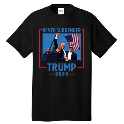 Never Surrender Trump 2024 Tall T-Shirt