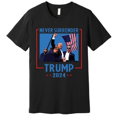 Never Surrender Trump 2024 Premium T-Shirt