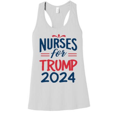 Nurses Support Trump 2024 Reelection Nurses For Trump 2024 Women's Racerback Tank