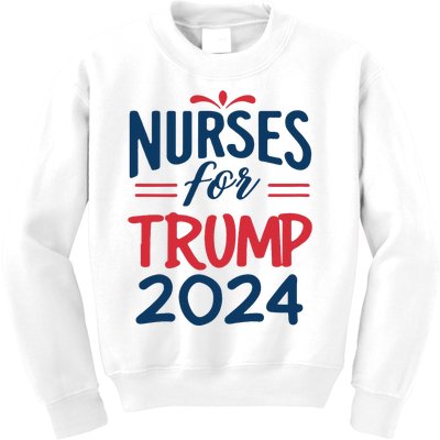 Nurses Support Trump 2024 Reelection Nurses For Trump 2024 Kids Sweatshirt