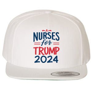 Nurses Support Trump 2024 Reelection Nurses For Trump 2024 Wool Snapback Cap