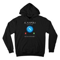 Napoli Soccer Team Is Calling Funny Phone Call Screen Team Hoodie