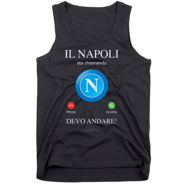 Napoli Soccer Team Is Calling Funny Phone Call Screen Team Tank Top