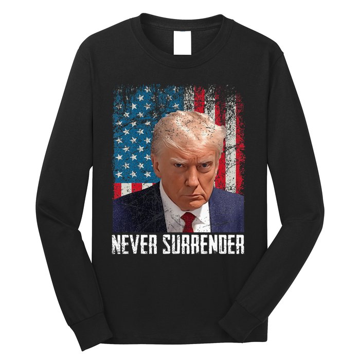 Never Surrender Trump Mug Shot 2024 President American Flag Long Sleeve Shirt