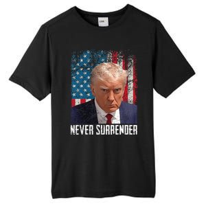 Never Surrender Trump Mug Shot 2024 President American Flag Tall Fusion ChromaSoft Performance T-Shirt