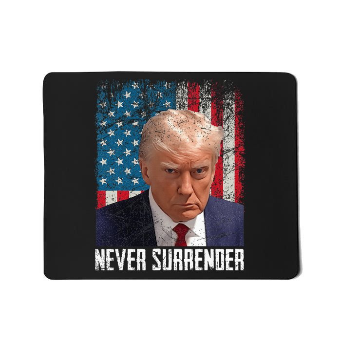 Never Surrender Trump Mug Shot 2024 President American Flag Mousepad