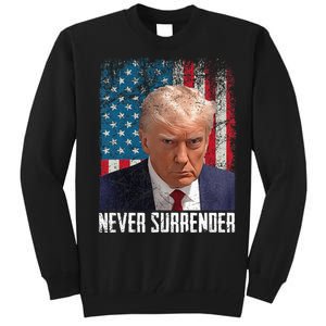 Never Surrender Trump Mug Shot 2024 President American Flag Tall Sweatshirt