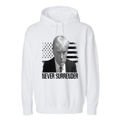 Never Surrender Trump Mug Shot 2024 Garment-Dyed Fleece Hoodie