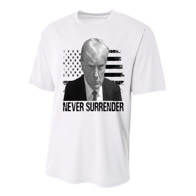 Never Surrender Trump Mug Shot 2024 Performance Sprint T-Shirt