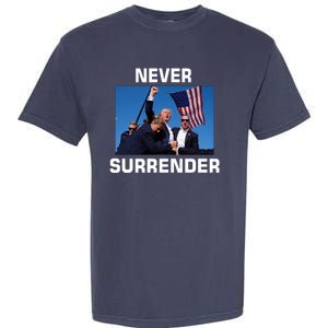 Never Surrender Trump Pennsylvania Rally Garment-Dyed Heavyweight T-Shirt