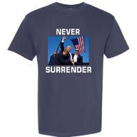 Never Surrender Trump Pennsylvania Rally Garment-Dyed Heavyweight T-Shirt