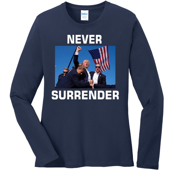 Never Surrender Trump Pennsylvania Rally Ladies Long Sleeve Shirt