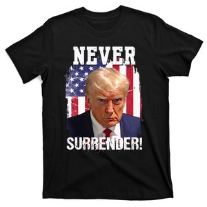 Never Surrender Trump Usa Flag 2024 T-Shirt