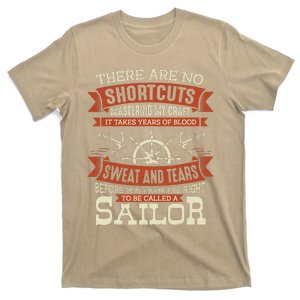 No Shortcuts To Mastering My Craft Sailing T-Shirt