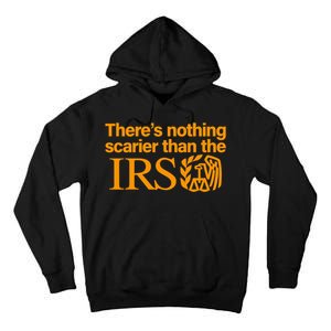 Nothing Scarier Than The Irs Funny Halloween Costume Women Tall Hoodie