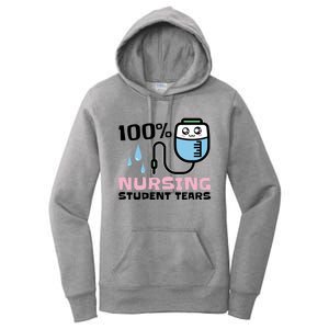 Nursing Student Tears Great Gift Women's Pullover Hoodie