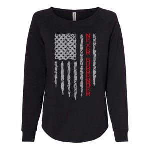 Never Surrender Usa Flag Never Surrender Womens California Wash Sweatshirt