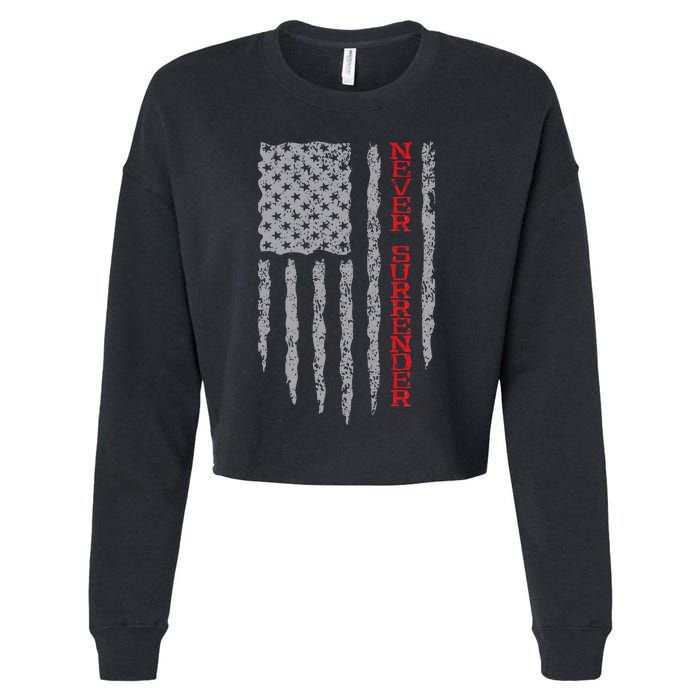 Never Surrender Usa Flag Never Surrender Cropped Pullover Crew