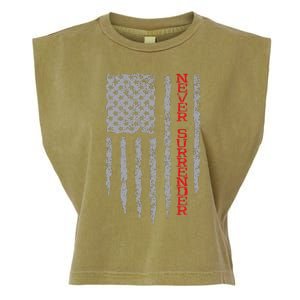 Never Surrender Usa Flag Never Surrender Garment-Dyed Women's Muscle Tee