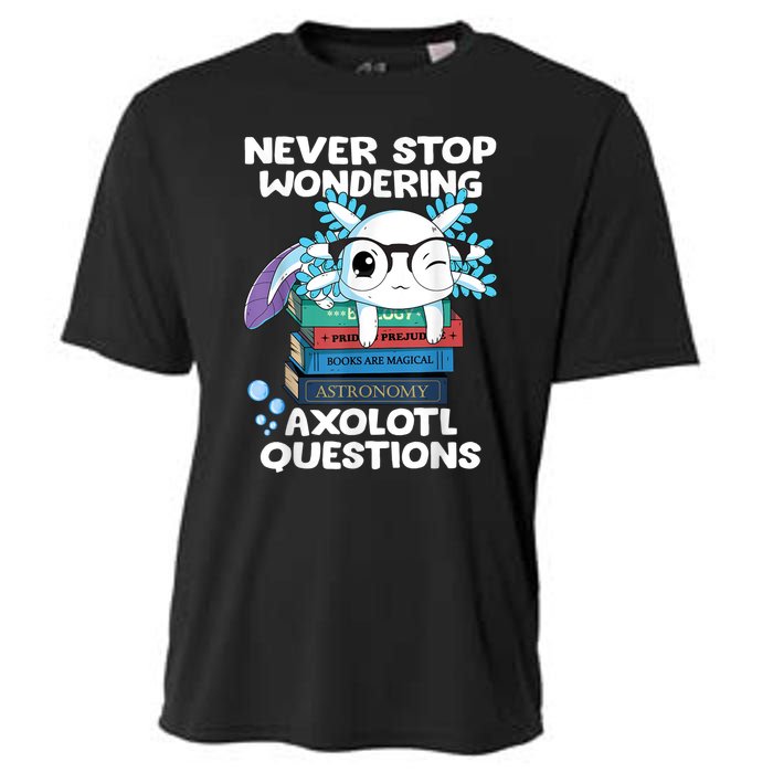 Never Stop Wondering Axolotl Questions Shirt Cute Axolotl Cooling Performance Crew T-Shirt