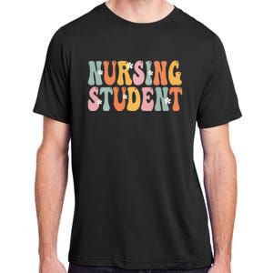 Nursing Student Week Groovy Appreciation Day For Women Work Adult ChromaSoft Performance T-Shirt