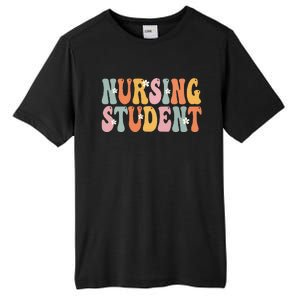 Nursing Student Week Groovy Appreciation Day For Women Work Tall Fusion ChromaSoft Performance T-Shirt