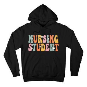 Nursing Student Week Groovy Appreciation Day For Women Work Tall Hoodie