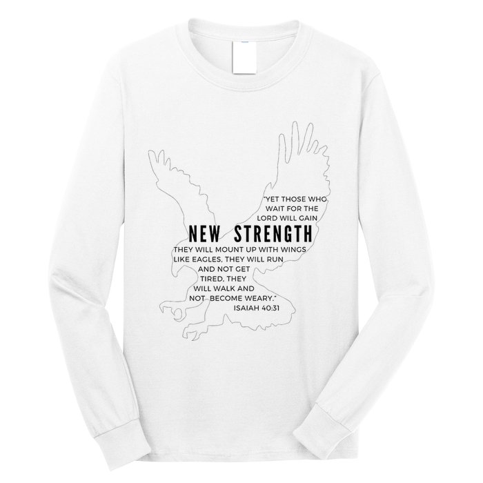 New Strength Wings Like Eagles Isaiah 4031 Blk Letter Long Sleeve Shirt