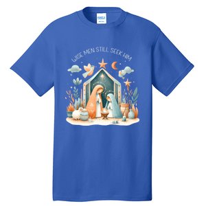 Nativity Scene Wise Still Seek Him Bohemian Christmas Tall T-Shirt