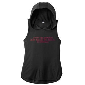 Night Shift Working Quote Nurses Night Crew Nursing Team Great Gift Ladies PosiCharge Tri-Blend Wicking Draft Hoodie Tank