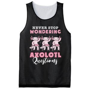 Never Stop Wondering Axolotl Questions Teacher  Mesh Reversible Basketball Jersey Tank