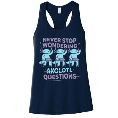 Never Stop Wondering AXOLOTL QUESTIONS Womens Tank Top
