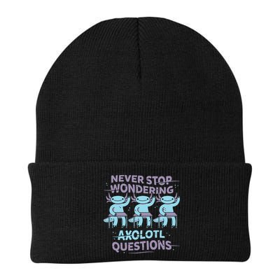 Never Stop Wondering Axolotl Questions Beanie