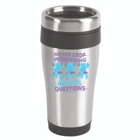 Never Stop Wondering Axolotl Questions 16oz Travel Tumbler