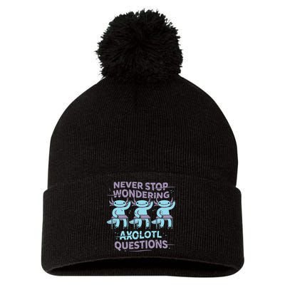 Never Stop Wondering Axolotl Questions Pom Pom 12in Knit Beanie