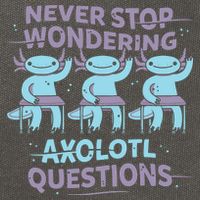Never Stop Wondering Axolotl Questions Cotton Canvas Backpack