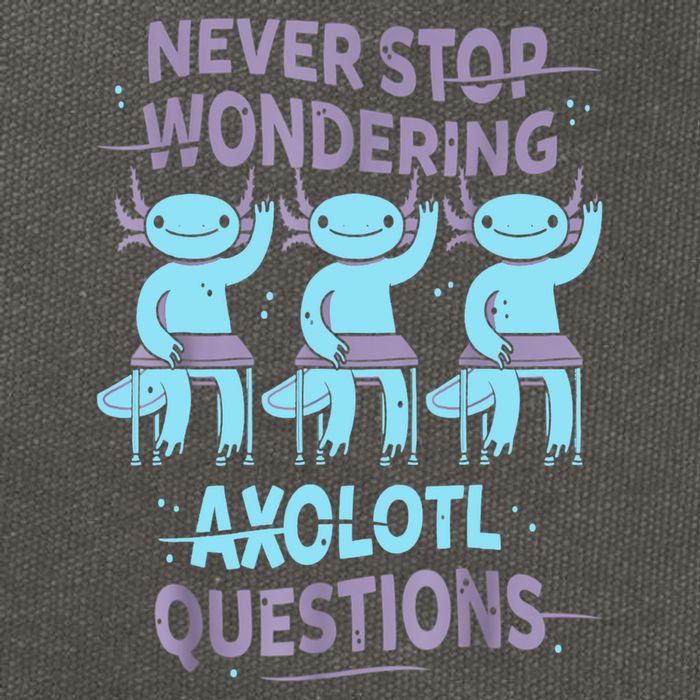 Never Stop Wondering AXOLOTL QUESTIONS For Axolotl Lovers Cotton Canvas Backpack
