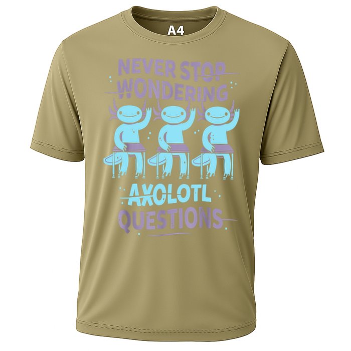Never Stop Wondering AXOLOTL QUESTIONS For Axolotl Lovers Performance Shirt