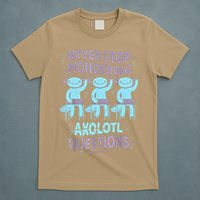 Never Stop Wondering AXOLOTL QUESTIONS For Axolotl Lovers T-Shirt
