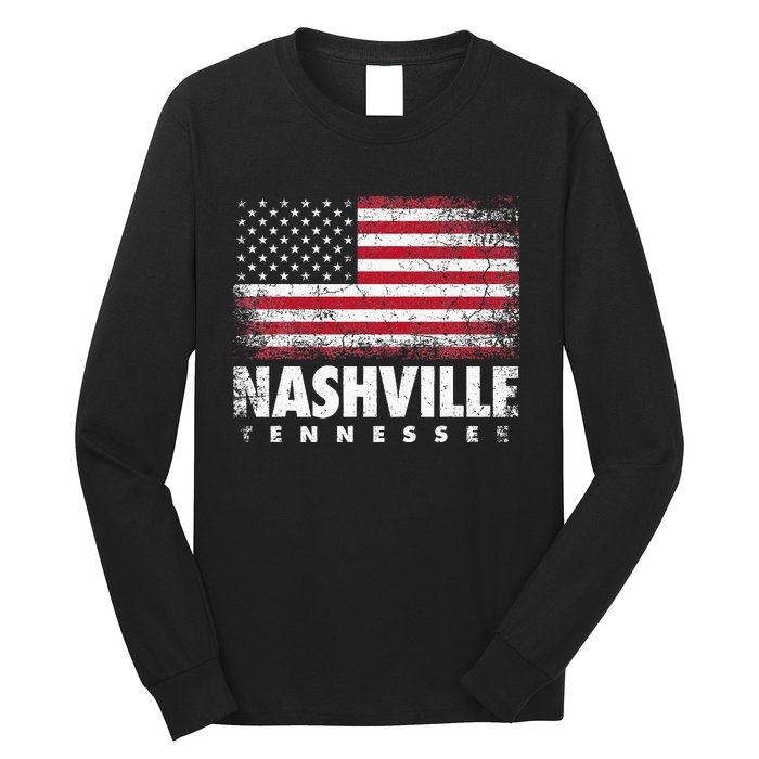 Nashville Tennessee 4th Of July American Flag Usa America Long Sleeve Shirt