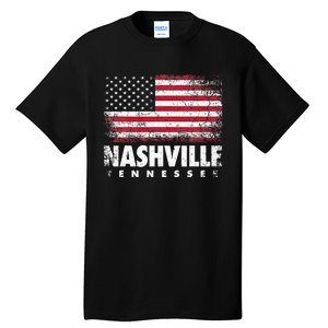 Nashville Tennessee 4th Of July American Flag Usa America Tall T-Shirt