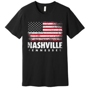 Nashville Tennessee 4th Of July American Flag Usa America Premium T-Shirt