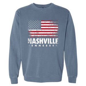 Nashville Tennessee 4th Of July American Flag Usa America Garment-Dyed Sweatshirt