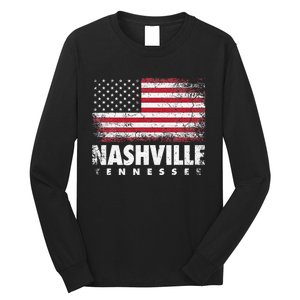 Nashville Tennessee 4th of July American Flag USA America Long Sleeve Shirt