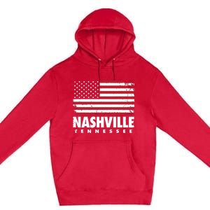 Nashville Tennessee 4th Of July American Flag Usa America Premium Pullover Hoodie