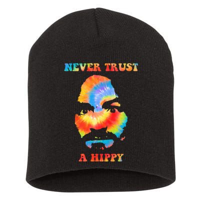 Never Trust A Hippy Funny Short Acrylic Beanie