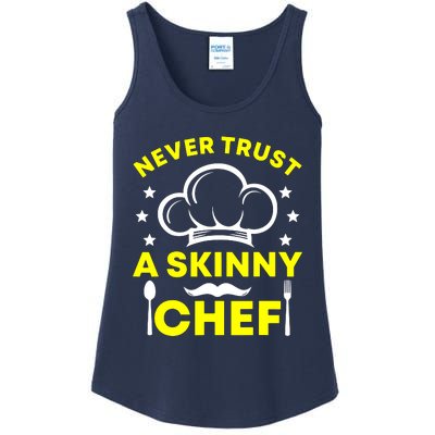 Never Trust A Skinny Chef Ladies Essential Tank